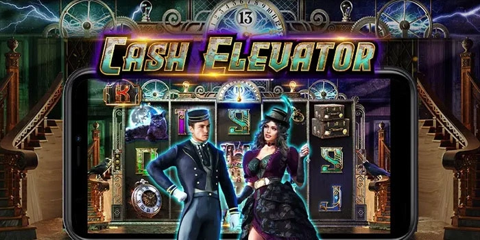 Guide to Playing Earn Maxwin in the Cash Elevator Slot